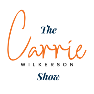 The Carrie Wilkerson Show