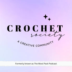 Crochet Society Podcast