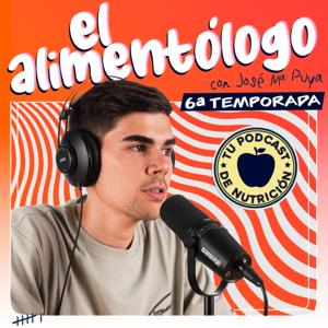 El Alimentólogo (Podcast de Nutrición)