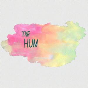 The Hum by Radio Artifact