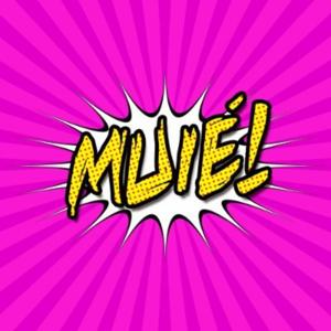 Muié!