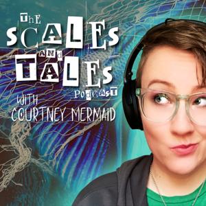 The Scales and Tales Podcast