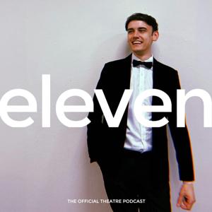 eleven by Broadway Podcast Network