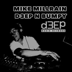 d3EP 'N' BUMPY by Mike Millrain