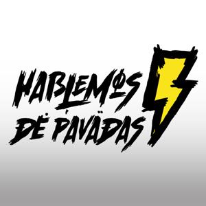 HABLEMOS DE PAVADAS