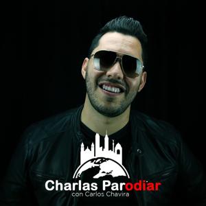 Charlas Parodiar con Carlos Chavira