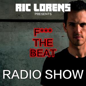 Ric Lorens RADIO SHOWS "F*** The Beat"