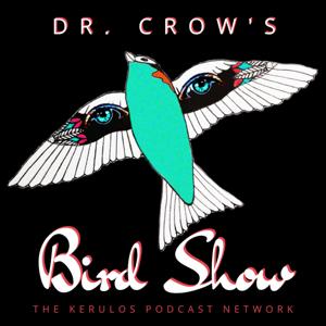 Dr. Crow's Bird Show