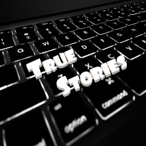 True Stories Podcast