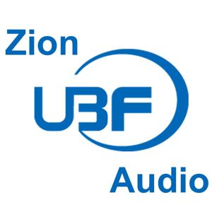 Zion UBF - Audio
