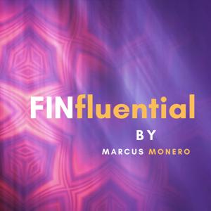 FINfluential by Marcus Monero
