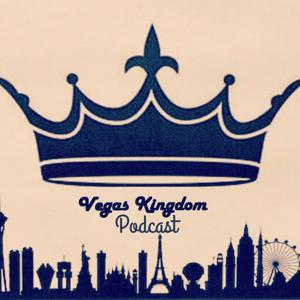 Vegas Kingdom Podcast