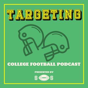 Targeting: College Football Podcast