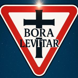 Bora Levitar Podcast