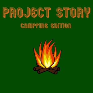 Project Story: Campfire Edition by jhoke86