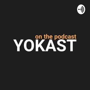 Yokast On The Podcast