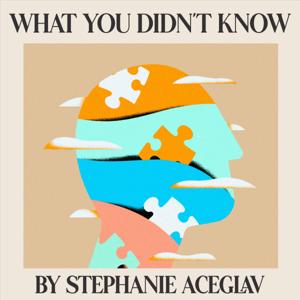 What You Didn't Know