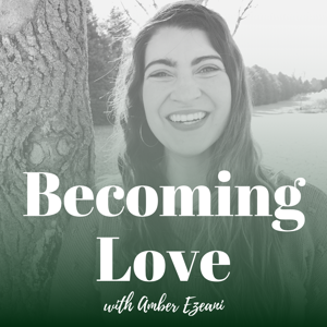 Becoming Love