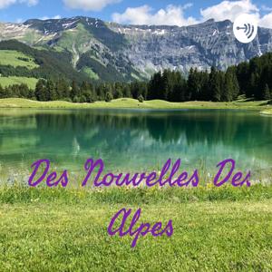 Des Nouvelles Des Alpes