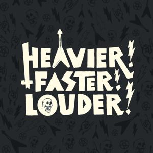 Heavier! Faster! Louder! The Story of Tyneside Heavy Metal