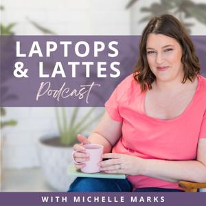 Laptops and Lattes Podcast