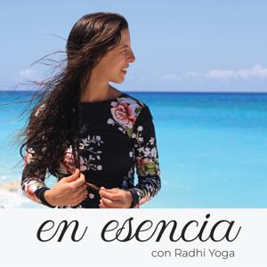 En esencia con Radhi Yoga by Radhi Yoga