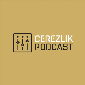 Çerezlik Podcast