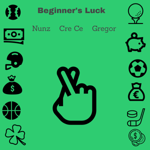 Beginner's Luck