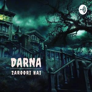 DARNA ZAROORI HAI