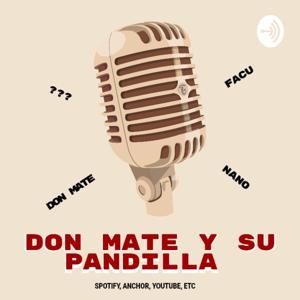 Don Mate Y Su Pandilla