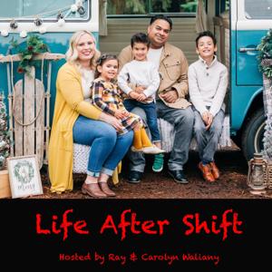 Life After Shift