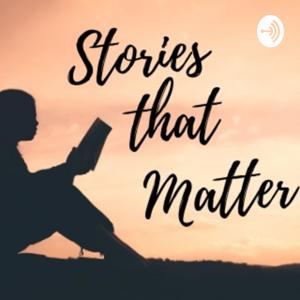 Stories That Matter