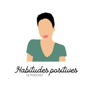 Habitudes positives