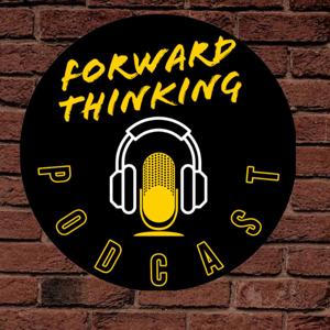 Forward Thinking Podcast