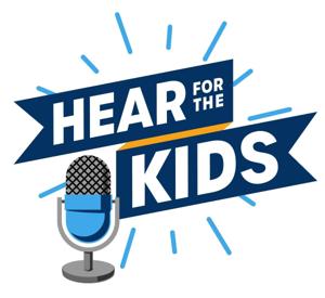 Hear for the Kids