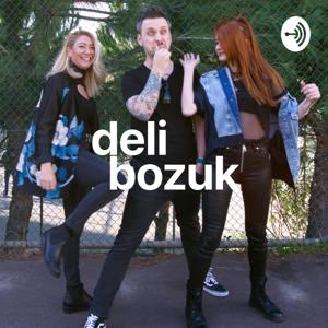 Deli Bozuk