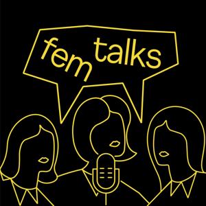 FEM TALKS