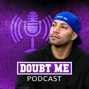 Doubt Me Podcast