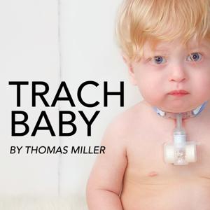 TrachBaby