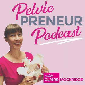 Pelvicpreneur Podcast