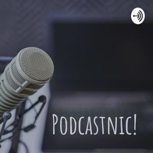 Podcastnic!