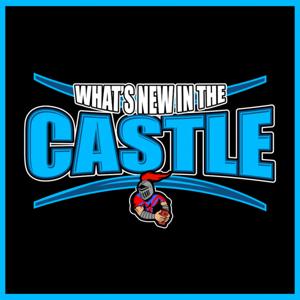 What’s new in the castle by Newcastle Podcasts