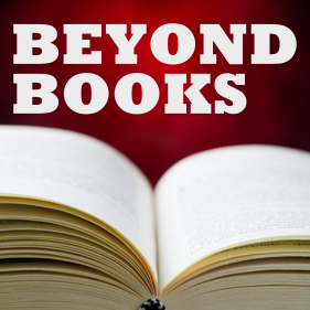 Beyond Books