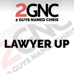 Lawyer Up by Dick Broadcasting