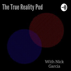 The True Reality Pod