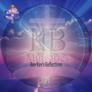 Rev Kev's Reflections