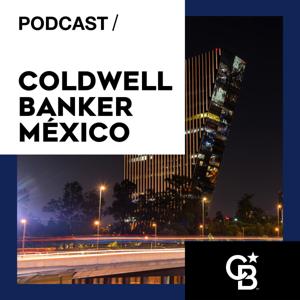 Coldwell Banker México by La franquicia inmobiliaria que brilla como ninguna