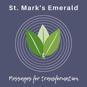 St Mark‘s Emerald Podcast