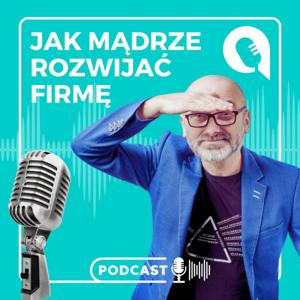 Jak mądrze rozwijać firmę