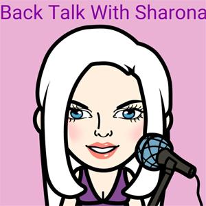 Back Talk With Sharona